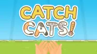 CATCH CATS! ~Cute Kitty~ Screen Shot 0