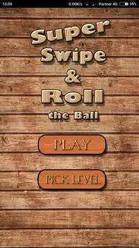 Swipe And Roll the Ball Screen Shot 3