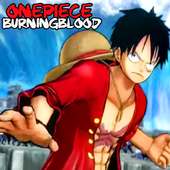 Tips One Piece Burning Blood
