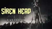 Siren Head: Guide Horror Screen Shot 1