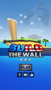 Build The Wall: The Game Screen Shot 0
