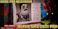Guide For Neighbour Alpha Tips 2021 Pro Screen Shot 0