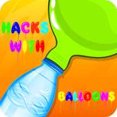 Balloon Hacks And Tricks - Life Hack And Tricks