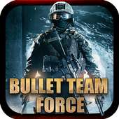 Bullet Team Force