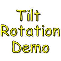 Tilt Rotation Demo