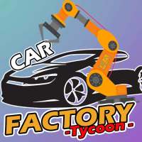 Idle Car Factory Tycoon - Car Industry Simulator
