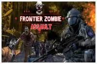 Zombie Frontier Assault 2017 Screen Shot 0