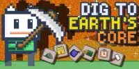 Dig to Earth Core Screen Shot 0