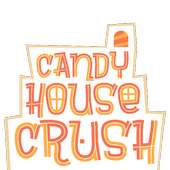 Candy House Crush