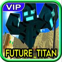 H2V Future Titan Craft Mod for Minecraft PE