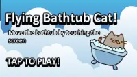 Flying Bathtub Cat Screen Shot 0