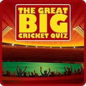 The Great Big Cricket Quiz