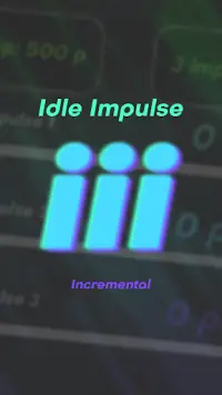 Idle Impulse Incremental Screen Shot 0