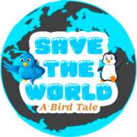 Save The World - A birds tale