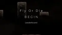 Fly or Die Screen Shot 0