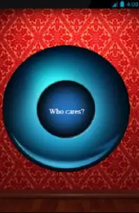 Sarcastic Magic 8 Ball Screen Shot 0