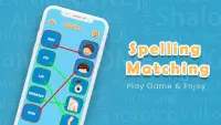 Kids Spelling Match Games - Kids Spelling Learning Screen Shot 4