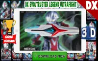 DX Ultraman Nexus Evoltruster Legend Simulation Screen Shot 0