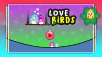 Love Birds Screen Shot 0