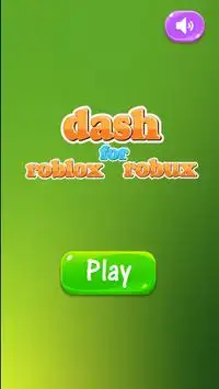 Dash For Roblox Robux Screen Shot 1