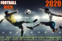 Football Kick 2020 - Nouveau jeu de football Screen Shot 3