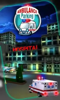 Ambulance Parking Simulator 3D Screen Shot 0