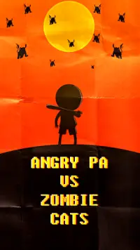 Angry Pa VS Zombie Cats Screen Shot 2