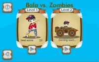 91. Bala vs. Zombies Screen Shot 0