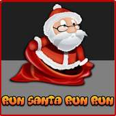 Run Santa run run