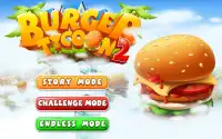 Burger Tycoon 2 - Cooking Game Screen Shot 11