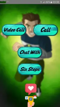 Fake Call Video & Chat With : Ben 10 Ten Screen Shot 1