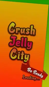 Crush Jelly City Screen Shot 2