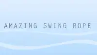 Amazing Swing Rope Screen Shot 0