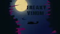 Freaky Venom Screen Shot 4