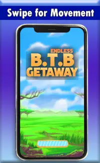 BTB Getaway Endless(Demo) Screen Shot 0