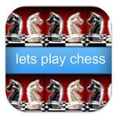 lets go play chess