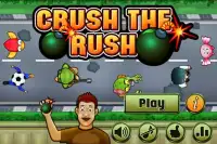 Crush The Rush Screen Shot 0