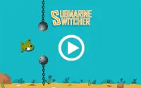 Submarine Switcher | Free game Screen Shot 9