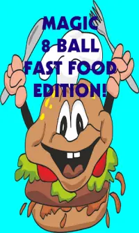 Magic 8 Ball Fast Food Edition Screen Shot 6
