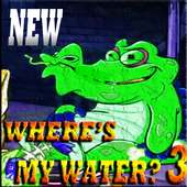 Pro Where's My Water? 3 Free Game Guidare