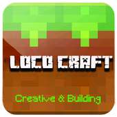 The Loco Craft IV Prime : Creative & Building