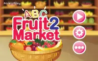 ABC Fruit Market 2 for Kids Screen Shot 14