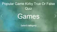 Popular Game Kirby T or F Quiz Screen Shot 0