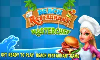 Beach Restaurant Master Chef Screen Shot 0