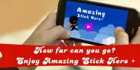 Amazing stick hero   Screen Shot 0