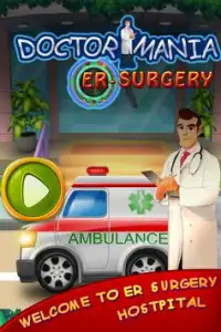 Doctor Mania - Cirugía ER Screen Shot 0