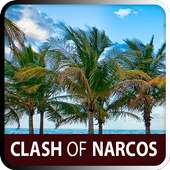 Clash Of Narcos