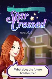 Star Crossed - Ep1 - Find Your Love in the Stars! Screen Shot 4