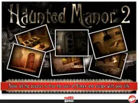 Haunted Manor 2 - Full Screen Shot 4