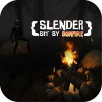 Slender - Sit by Bonfire